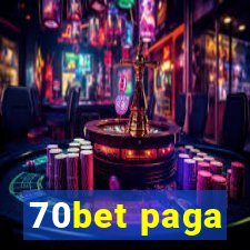 70bet paga